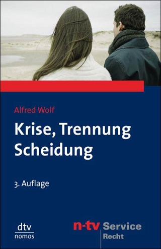Krise, Trennung, Scheidung