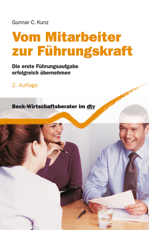 Vom Mitarbeiter zur F&uuml;hrungskraft - Gunnar Kunz