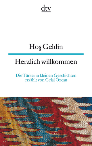 Hos Geldin Herzlich willkommen