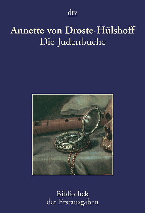 Die Judenbuche - Annette von Droste-H&uuml;lshoff