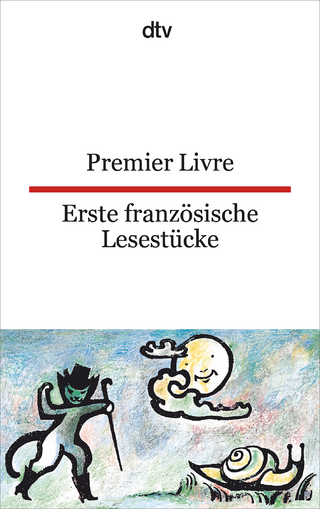 Premier Livre Erste französische Lesestücke