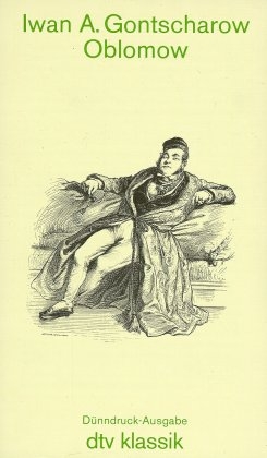 Oblomow - Iwan A Gontscharow
