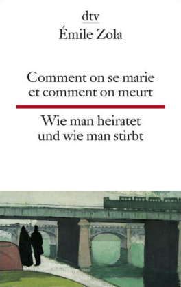 Comment on se marie et comment on meurt Wie man heiratet und wie man stirbt