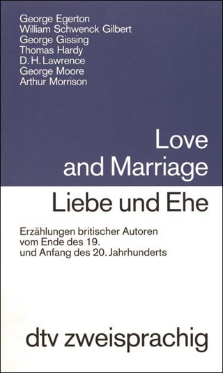 Love and Marriage /Liebe und Ehe