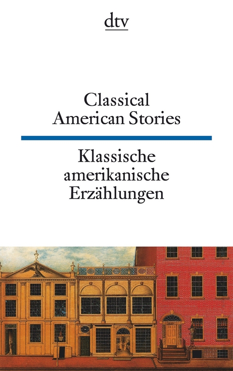 Classical American Stories, Klassische amerikanische Erz&auml;hlungen