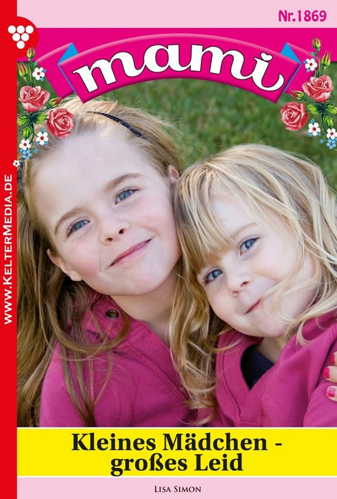 Kleine M&auml;dchen &ndash; gro&szlig;es Leid - Lisa Simon