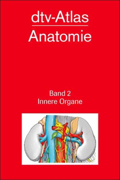 dtv-Atlas Anatomie / Innere Organe - Helga Fritsch, Wolfgang K&uuml;hnel