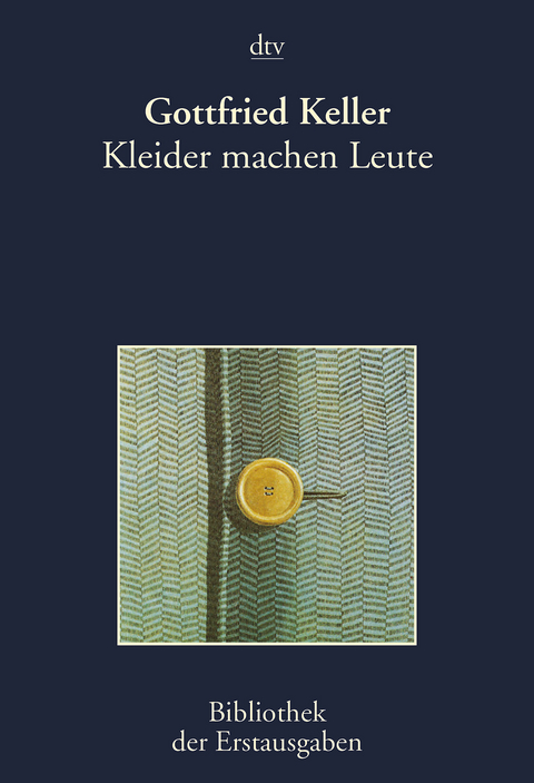 Kleider machen Leute - Gottfried Keller