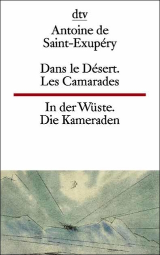 Dans le Désert. Les Camarades /In der Wüste. Die Kameraden