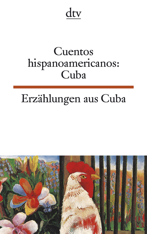 Cuentos hispanoamericanos: Cuba Erz&auml;hlungen aus Cuba