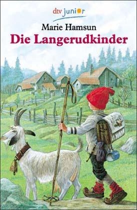 Die Langerudkinder im Sommer - Die Langerudkinder im Winter - Marie Hamsun
