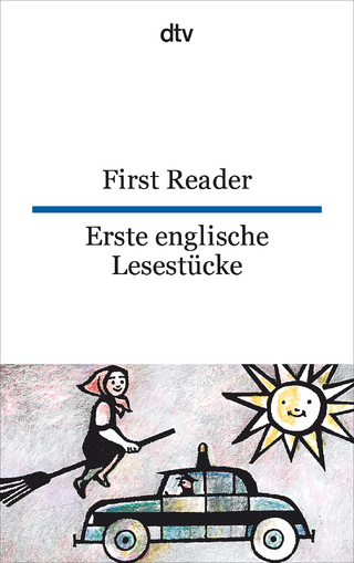 First Reader Erste englische Lesestücke