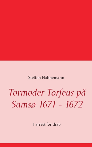 Tormoder Torfeus på Samsø 1671 - 1672