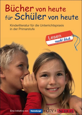 Bücher von heute für Schüler von heute