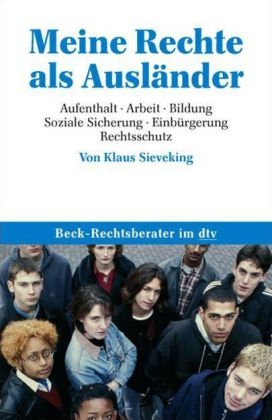 Meine Rechte als Ausl&auml;nder - Klaus Sieveking