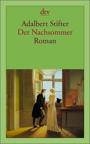 Der Nachsommer - Adalbert Stifter