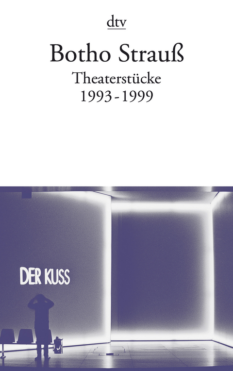 Theaterst&uuml;cke III - Botho Strau&szlig;