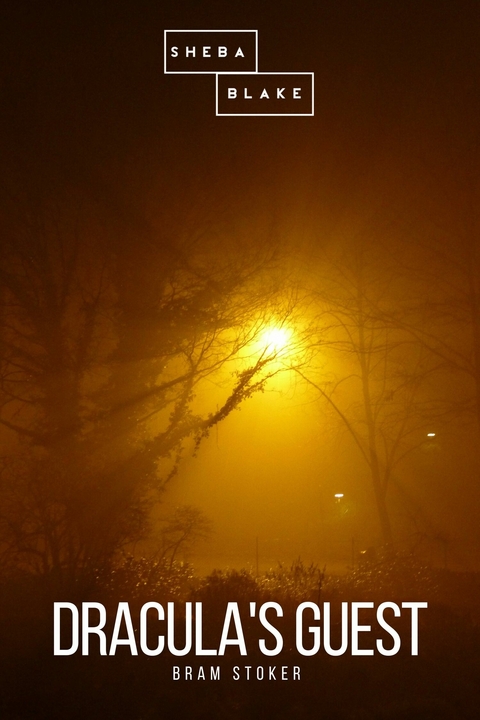 Dracula's Guest - Bram Stoker