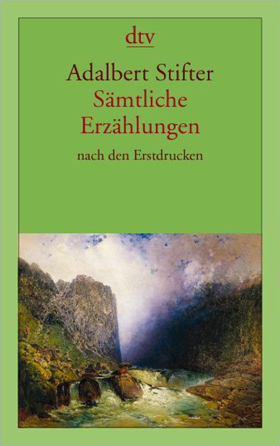 S&auml;mtliche Erz&auml;hlungen - Adalbert Stifter