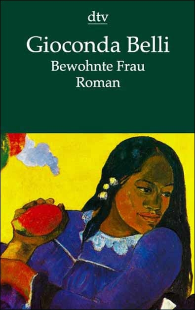 Bewohnte Frau - Gioconda Belli