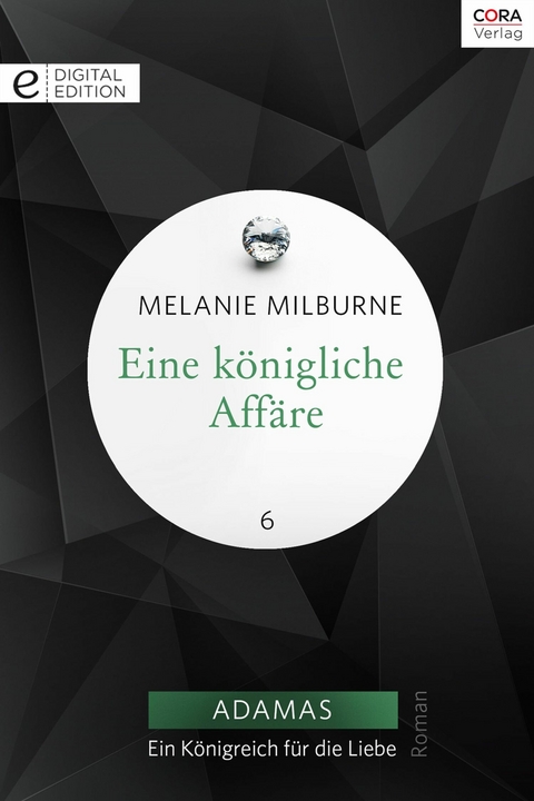 Eine k&ouml;nigliche Aff&auml;re - Melanie Milburne