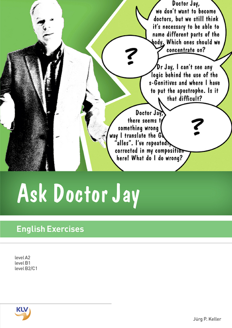 Ask Doctor Jay - J&uuml;rg Peter Keller