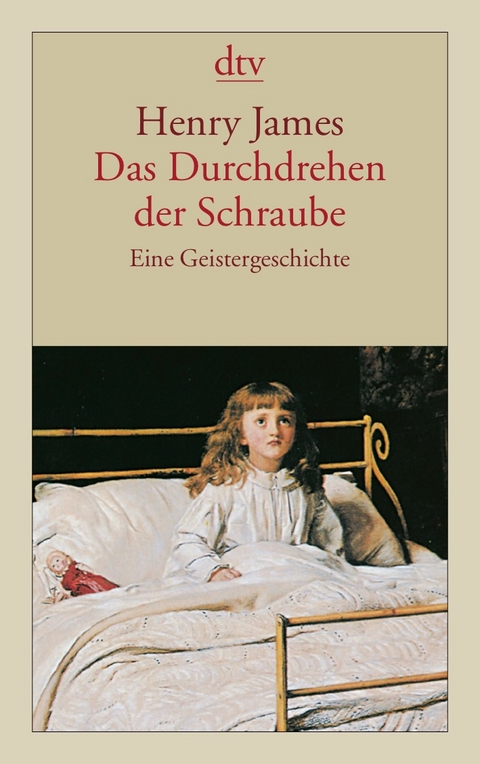 Das Durchdrehen der Schraube - Henry James