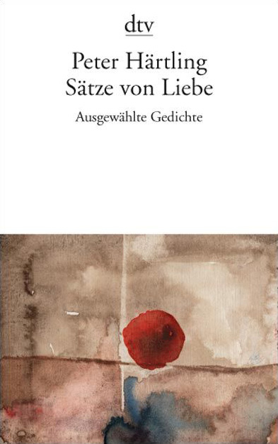 S&auml;tze von Liebe - Peter H&auml;rtling