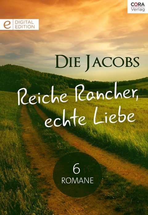 Die Jacobs - Reiche Rancher, echte Liebe - 6 Romane - Barbara Dunlop