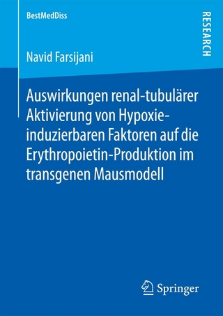 Auswirkungen renal-tubulärer Aktivierung von Hypoxie-induzierbaren Faktoren auf die Erythropoietin-Produktion im transgenen Mausmodell