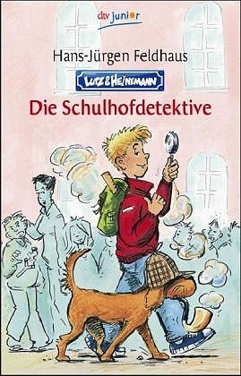 Lutz und Heinemann - Die Schulhofdetektive