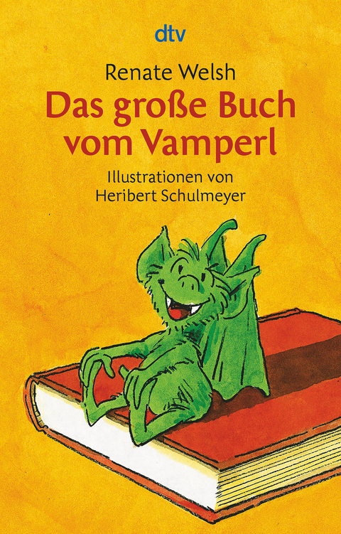 Das gro&szlig;e Buch vom Vamperl - Renate Welsh