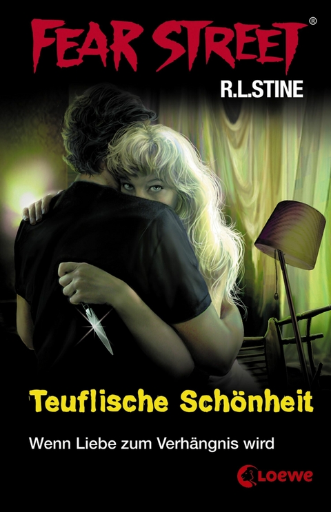 Fear Street 21 - Teuflische Sch&ouml;nheit - R.L. Stine