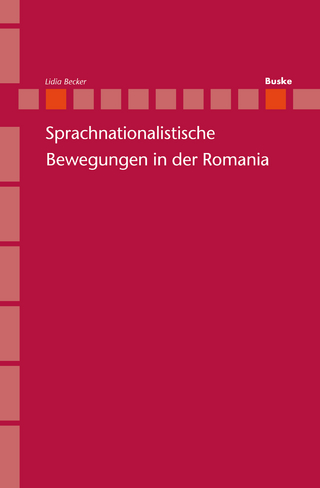 Sprachnationalistische Bewegungen in der Romania