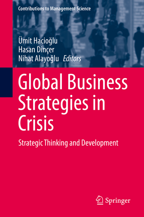 Global Business Strategies in Crisis - 