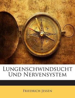 Lungenschwindsucht Und Nervensystem