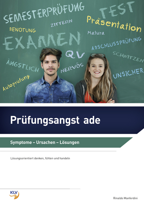 Pr&uuml;fungsangst ade - Rinaldo Manferdini