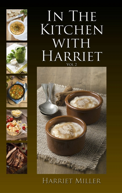 In the Kitchen with Harriet, Vol 2 -  Harriet Miller