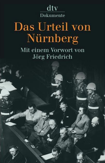 Das Urteil von N&uuml;rnberg 1946