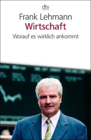 Wirtschaft - Frank Lehmann