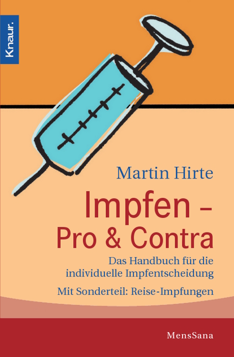 Impfen - Pro & Contra - Martin Hirte