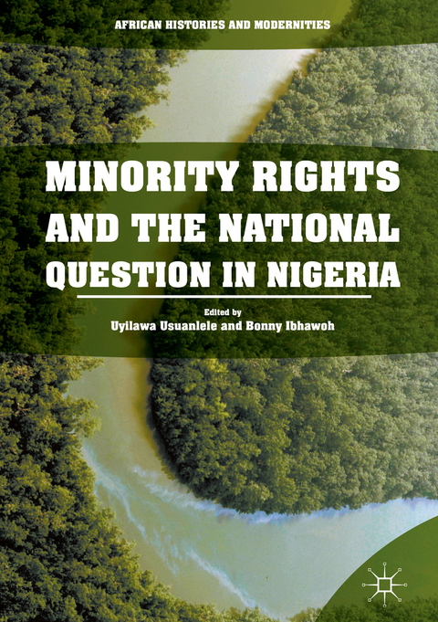 Minority Rights and the National Question in Nigeria - 