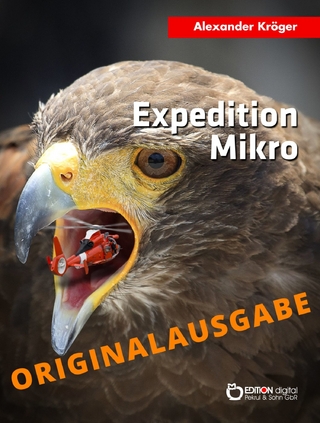 Expedition Mikro – Originalausgabe