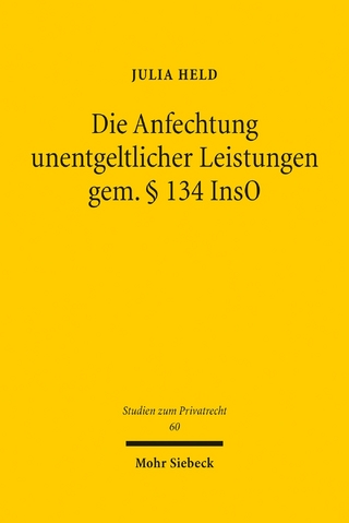 Die Anfechtung unentgeltlicher Leistungen gem. § 134 InsO