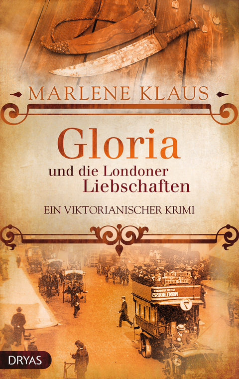 Gloria und die Londoner Liebschaften -  Marlene Klaus