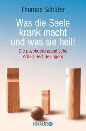 Was die Seele krank macht und was sie heilt - Thomas Sch&auml;fer