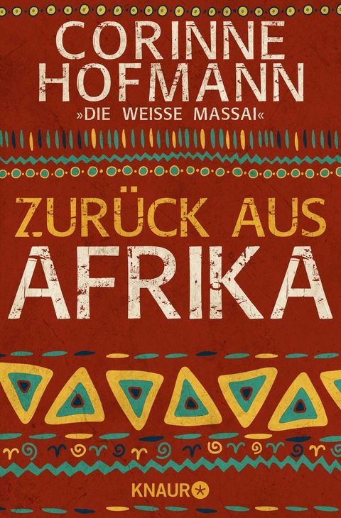Zur&uuml;ck aus Afrika - Corinne Hofmann
