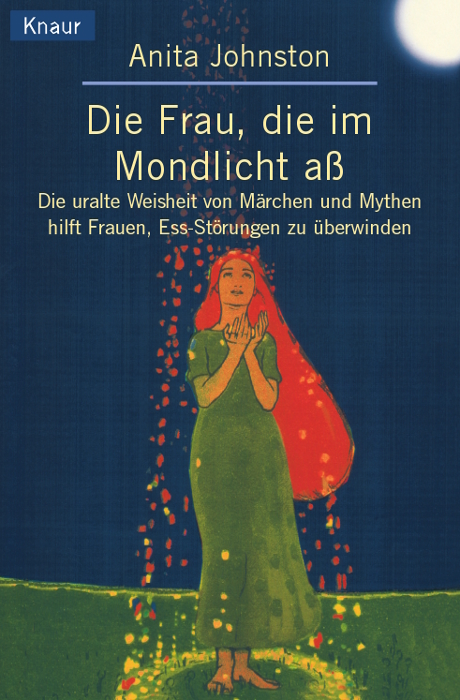Die Frau, die im Mondlicht a&szlig; - Anita Johnston
