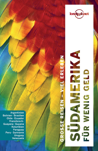 Lonely Planet Reiseführer Südamerika für wenig Geld