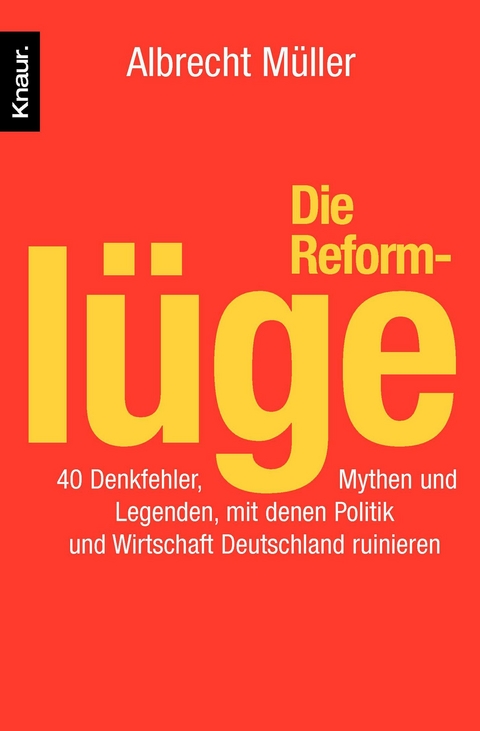 Die Reforml&uuml;ge - Albrecht M&uuml;ller